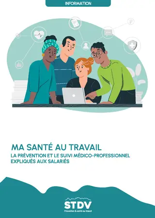 La santé au travail expliquée aux salariés
