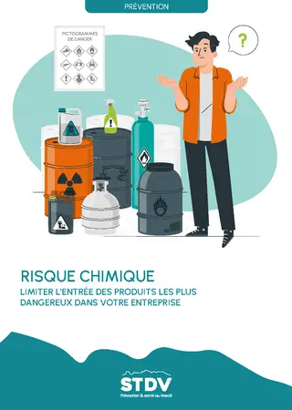 Risque chimique - limiter l'entrée des produits les plus dangereux