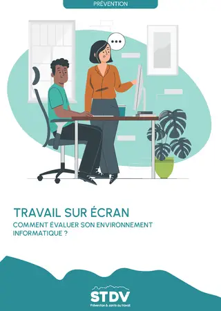 Travail sur écran - Comment évaluer son environnement informatique ?